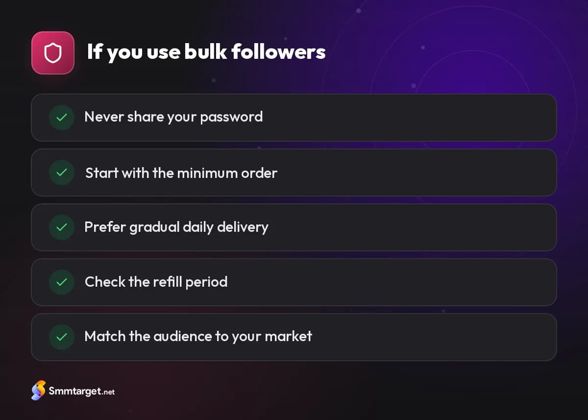 Checklist: five rules to limit the risks of bulk followers